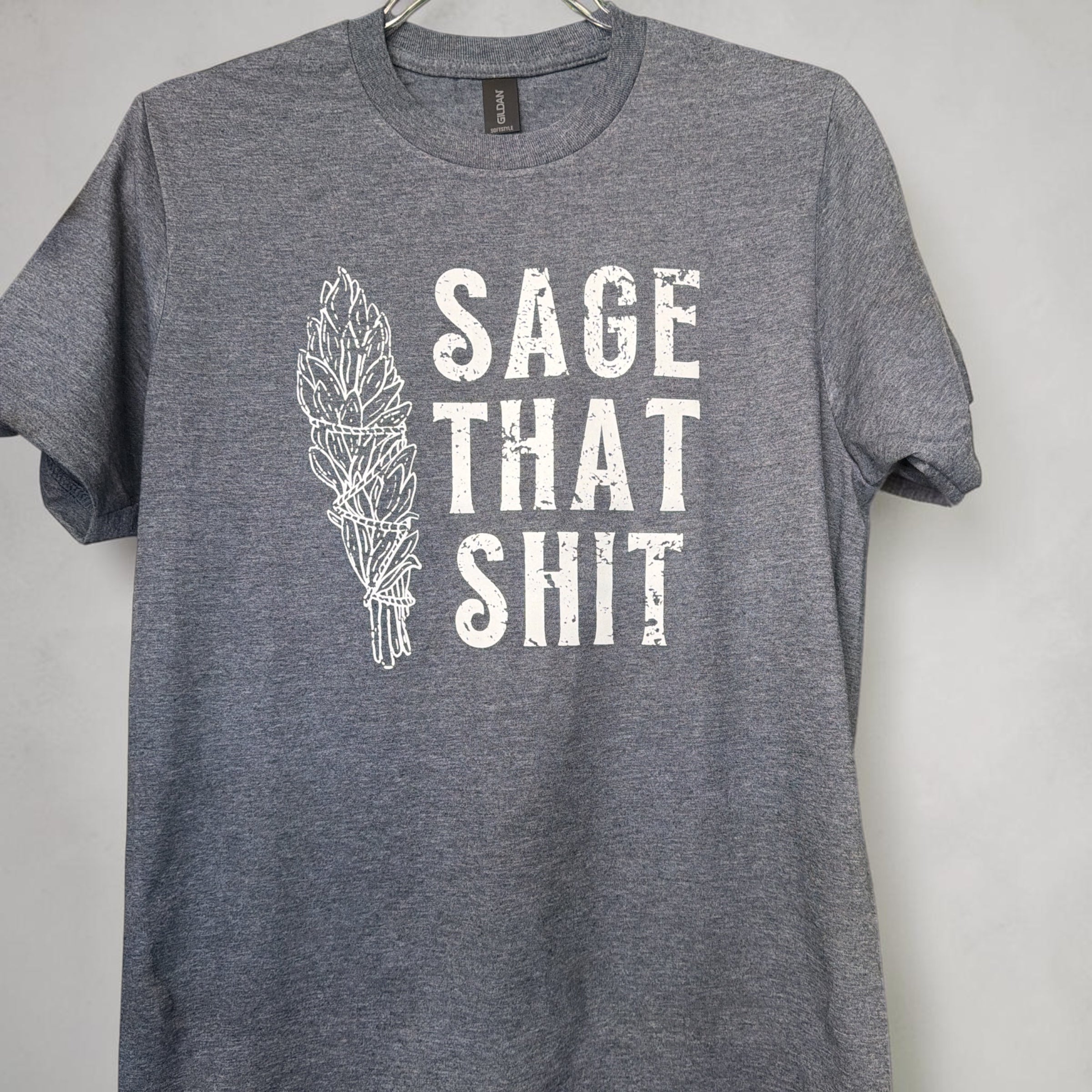Sage That Sh*T Graphic Tee (Dark Heather Gray)